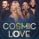 Cosmic Love : 1.Sezon 10.Bölüm izle