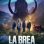 La Brea : 2.Sezon 7.Bölüm izle