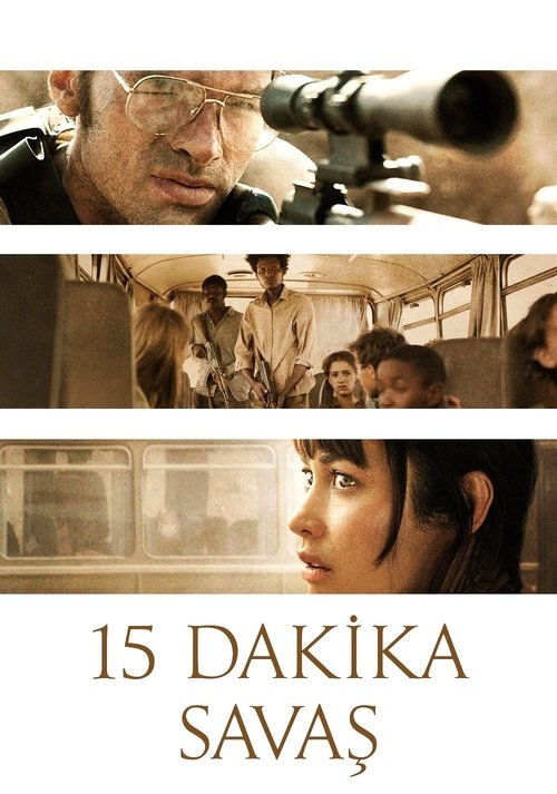 15 Dakika Savaş izle (2019)