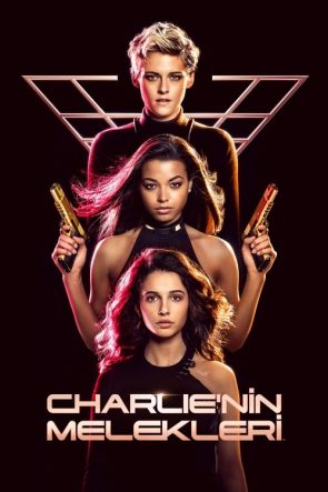 Charlie’nin Melekleri izle (2019)