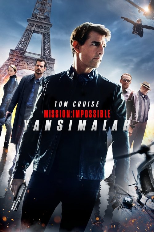 Mission: Impossible – Yansımalar izle (2018)