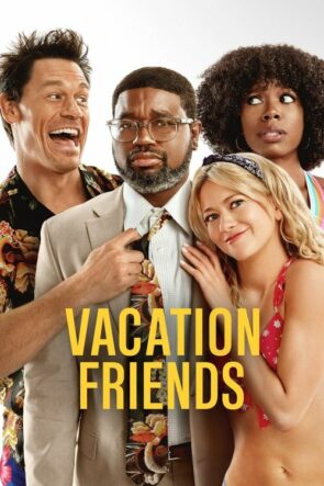 Vacation Friends izle (2021)