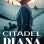 Citadel Diana : 1.Sezon 1.Bölüm izle