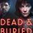 Dead and Buried : 1.Sezon 2.Bölüm izle