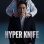 Hyper Knife : 1.Sezon 7.Bölüm izle