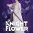 Knight Flower : 1.Sezon 1.Bölüm izle