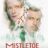Mistletoe Murders : 1.Sezon 2.Bölüm izle