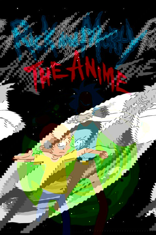 Rick and Morty The Anime : 1.Sezon 2.Bölüm