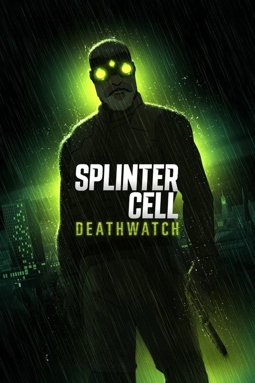 Splinter Cell Deathwatch : 1.Sezon 7.Bölüm