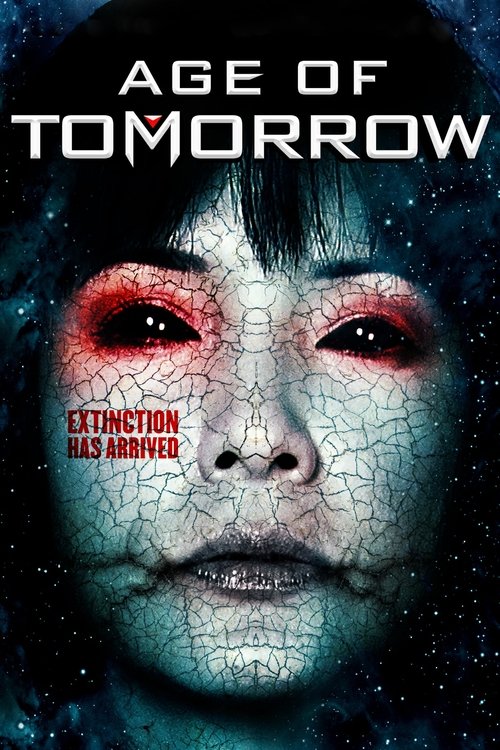 Age of Tomorrow izle (2014)