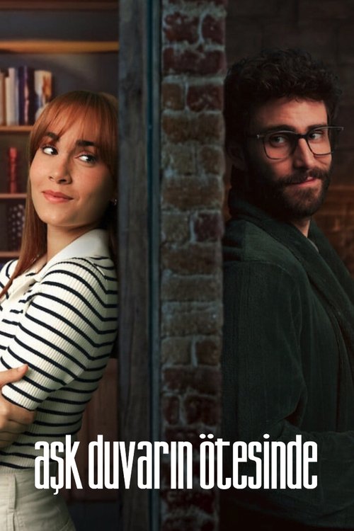 Aşk Duvarın Ötesinde izle (2024)