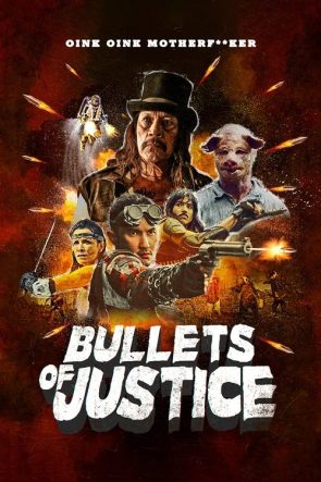 Bullets of Justice izle (2020)