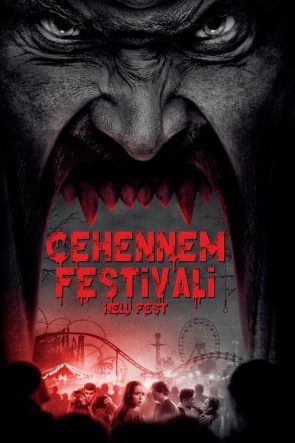 Cehennem Festivali izle (2018)
