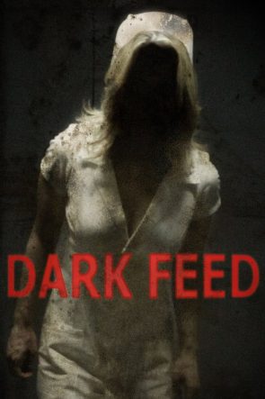Dark Feed izle (2013)