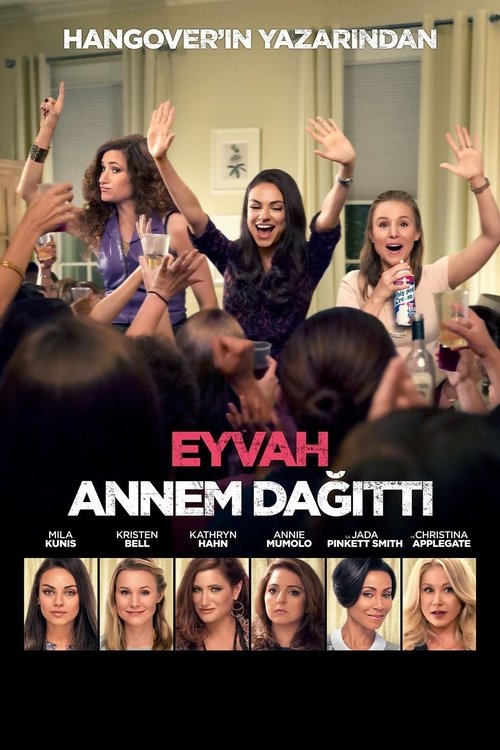 Eyvah Annem Dağıttı! izle (2016)