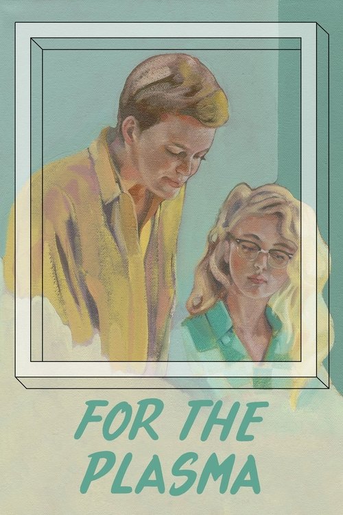 For the Plasma izle (2014)