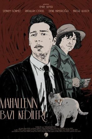 Mahallenin Bazı Kedileri izle (2019)