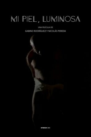 Mi piel, luminosa izle (2019)
