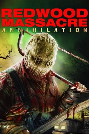 Redwood Massacre: Annihilation izle (2020)