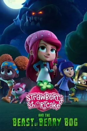 Strawberry Shortcake and the Beast of Berry Bog izle (2023)