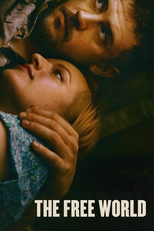The Free World izle (2016)