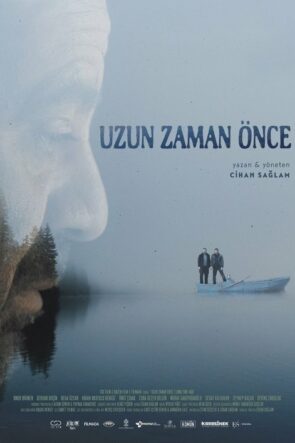 Uzun Zaman Önce izle (2019)
