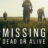 Missing Dead or Alive? : 2.Sezon 3.Bölüm izle