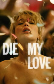 Die My Love (2025) izle
