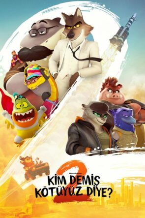 Kim Demiş Kötüyüz Diye? 2 (2025)